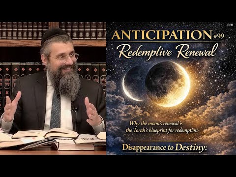 "Redemptive Renewal" Lunar Restoration as a Snapshot of Redemption. ANTICIPATION Series, Episode #99