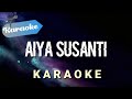 Karaoke Aiya Susanti Perempuan Banyak Muda Karaoke