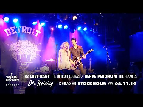 Rachel Nagy (The Detroit Cobras) & Hervé Peroncini (The Peawees) - It's Raining 08.11.19 (Stockholm)