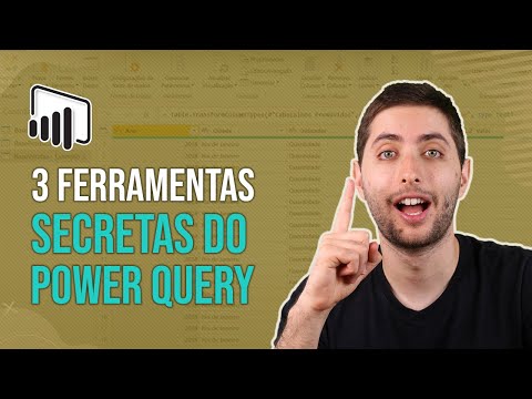 3 Ferramentas do Power Query que vão Salvar sua Vida