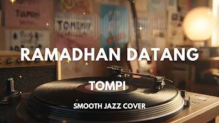 Download lagu Ramadhan Datang - Tompi | Smooth Jazz Cover by The Vinyl mp3