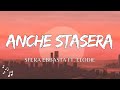 Sfera Ebbasta - Anche Stasera (Testo/Lyrics)