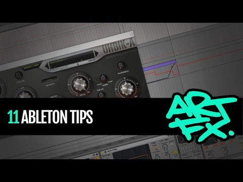 11 Ableton tips from ARTFX that every producer should know!