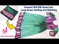 Convert Old Silk Saree Into Long Gown Cutting And Stitching Long Chudi Cutting And Stitching Tamil