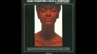 Hank Crawford -  Madison (Spirit, The Power)