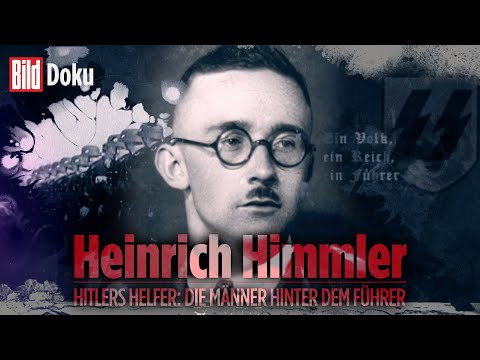 Heinrich Himmler: Der dunkle Schatten des Nazi-Regimes – Hitlers Helfer | BILD Doku