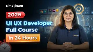 UI UX Designer Full Course 2026 | Complete UI UX Designer Tutorial For Beginners | Simplilearn