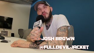 FULL DEVIL JACKET: Josh Brown Discusses NEW Album, Southern Roots &amp; Rebellion!