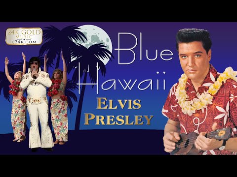 BLUE HAWAII - 24K Gold Music Shows - Elvis Presley COVER Song - Tribute Set Hawaiian Choreography