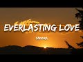 Sandra - Everlasting Love (Lyrics)