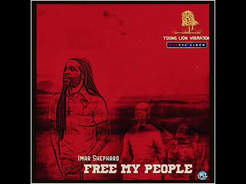 Imar Shephard - 'Free My People' #ᶠʳᵉᵉᴶᵃʰᴾᵉᵒᵖˡᵉ