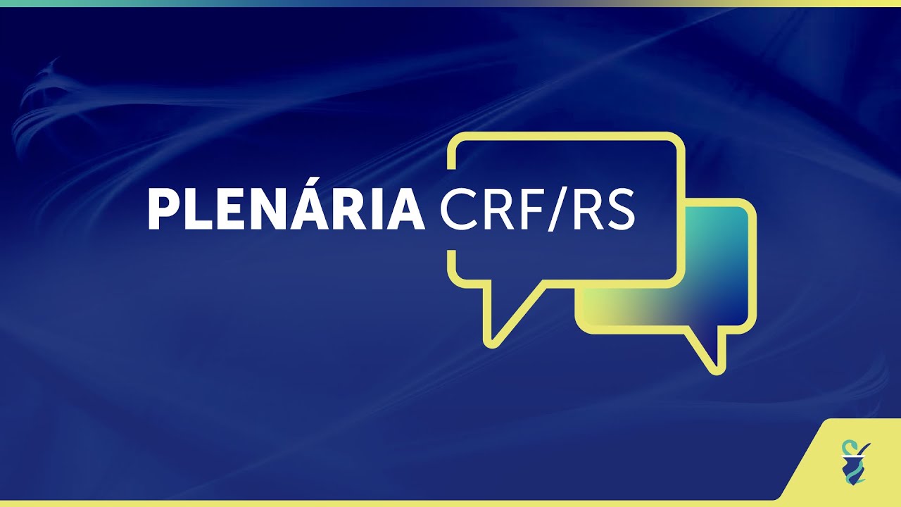 2ª Plenária Ordinária de 2025 - CRF/RS - 20/01