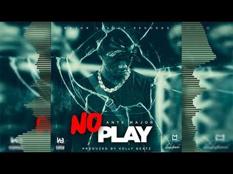 Ants Major - No Play (Raw)