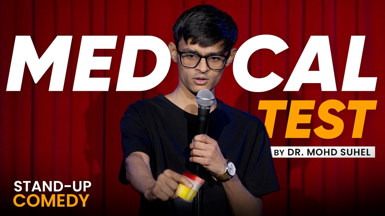 Medical Test by Dr. Mohd Suhel | Standup Comedy | From "King of Kings"