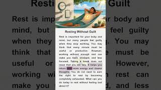 Resting Without Guilt #learnenglish