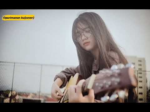 Opurimanan ku[Karaoke] Minus one (cover)