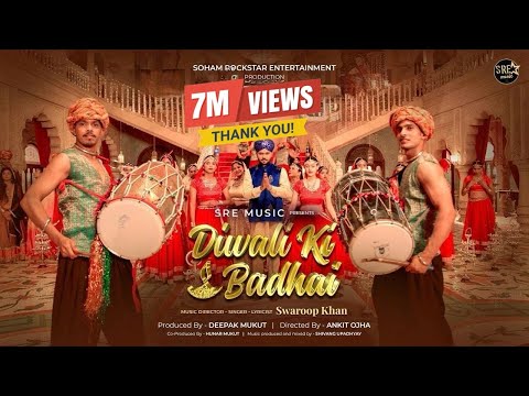 Diwali Ki Badhai - Official Video Song | दिवाली की बधाई | Swaroop Khan | Deepak Mukut | Ankit Ojha