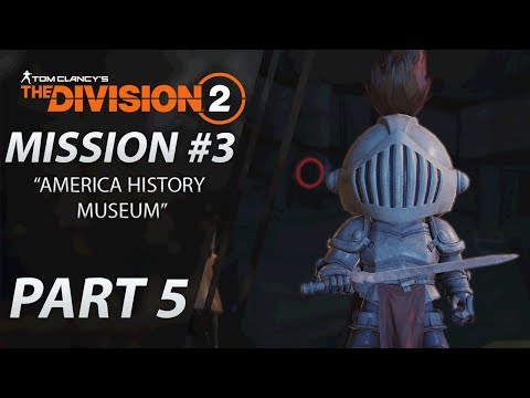 The Division 2 | Gameplay Walkthrough | CO-OP | Part 5 "American History Museum" | CenterStrain01