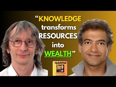 David Deutsch and Naval Ravikant — The Fabric of Reality | Quickpod: Tim Ferriss Podcast Summaries