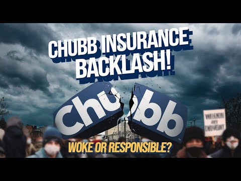 Chubb Insurance Faces Backlash: Woke or Just Responsible?
