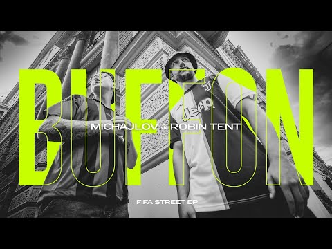 Michajlov & Robin Tent - Buffon