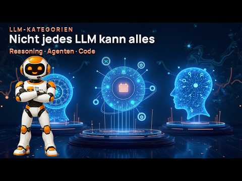 Video-Vorschaubild: LLM-Kategorien im Überblick: Reasoning, Agenten, Code