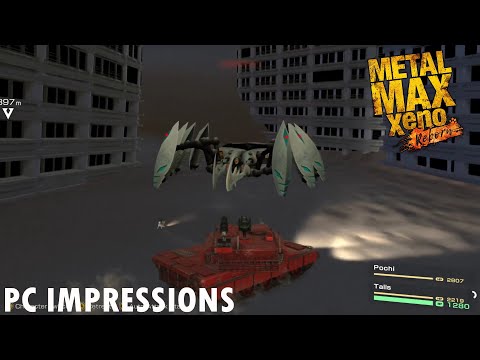 Metal Max Xeno Reborn Impressions PC
