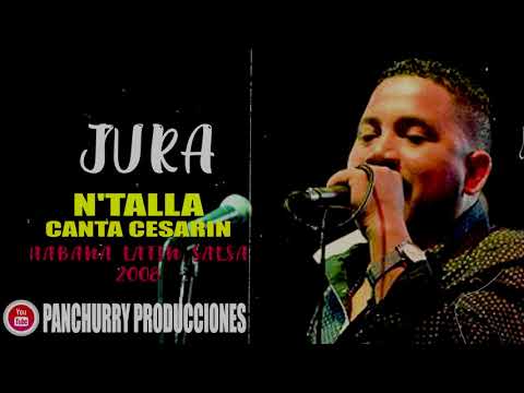 JURA FEAT. CESAR - N'TALLA - HABANA LATIN SALSA 2008