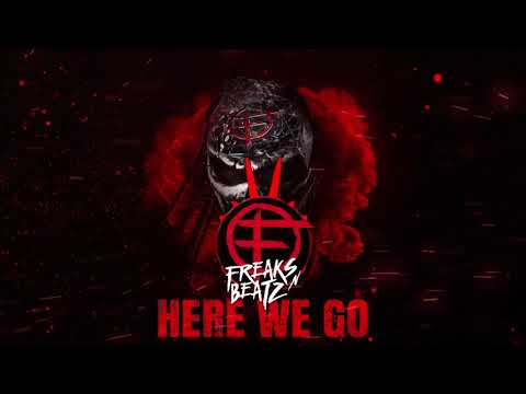 Freaks’n’Beatz - Here We Go