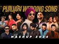 Non Stop Punjabi Wedding Songs Mashup Best Wedding Songs 2024 Latest Punjabi Songs 2024