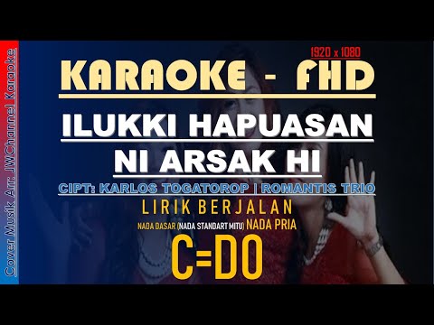 KARAOKE ILUKKI HAPUASAN NI ARSAK HI - NADA PRIA