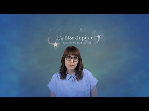 Video thumbnail for It’s Not Jupiter