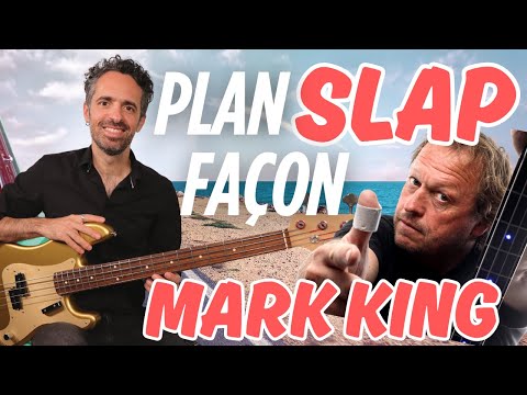 Plan SLAP façon MARK KING - Bruno Tauzin - Bassiste Magazine #116