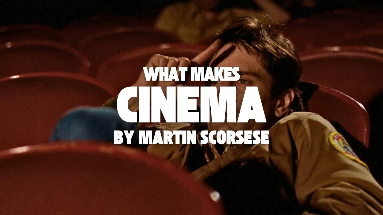 What makes Cinema by Scorsese