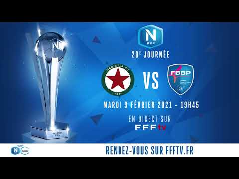 J20 : Red Star - FBBP01 en direct sur FFFtv (19h45) I National FFF 2020-2021
