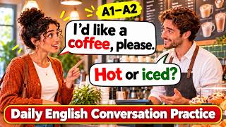 ☕ Ordering Coffee at a Coffee Shop | English Speaking Practice #englishconversation #learnenglish
