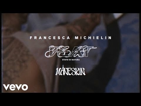 Francesca Michielin, Måneskin - STATO DI NATURA (Lyric Video)