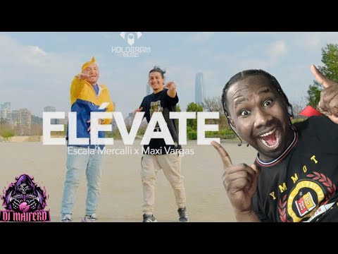 Escala Mercalli x Maxi Vargas   Elevate (VIDEO REACCION) *DJMAIFERD*