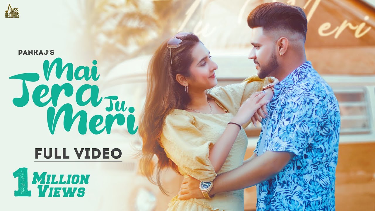 Mai Tera Tu Meri| Pankaj  Lyrics