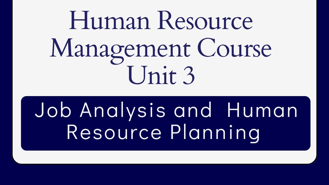 Human Resource Management Course: Unit 3