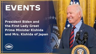 President Biden and the First Lady Greet Prime Minister Kishida and Mrs. Kishida of Japan