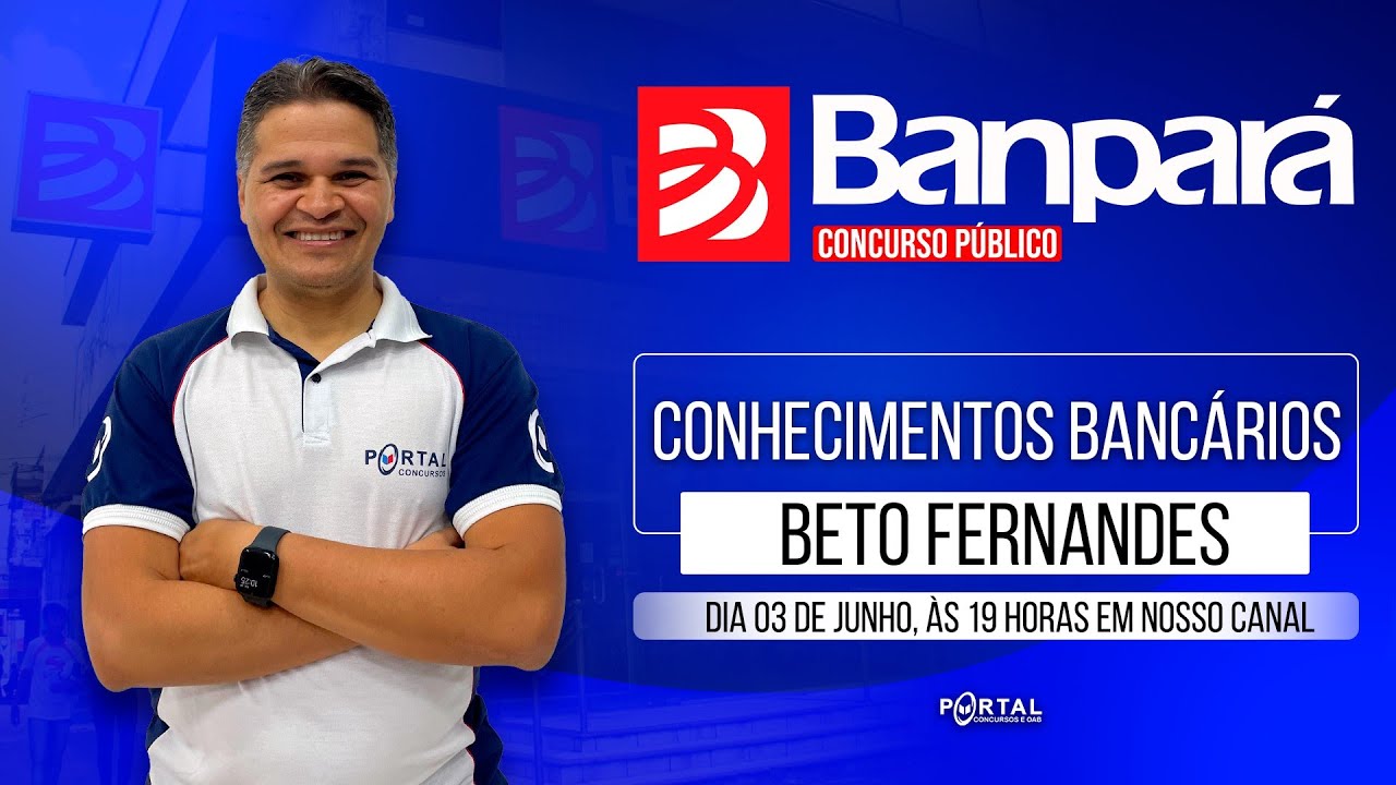 CONCURSO BANPARÁ: CONHECIMENTOS BANCÁRIOS @CursosdoPortal