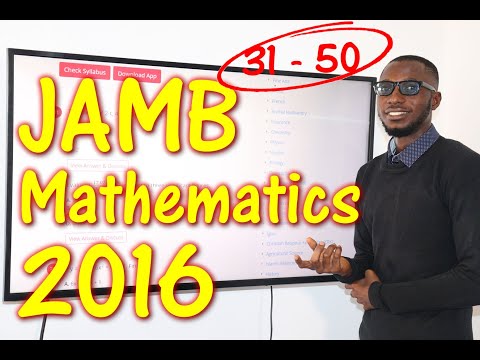 JAMB CBT Mathematics 2016 Past Questions 31 - 50