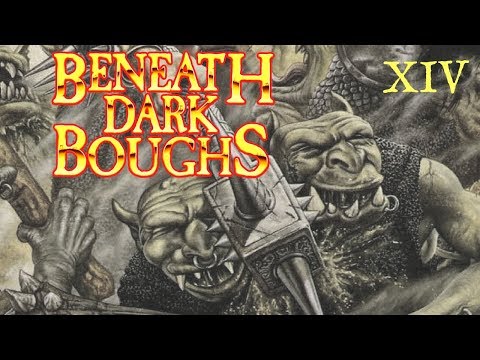 (Warhammer Fantasy) Beneath Dark Boughs, EP14: Mutant Massacre