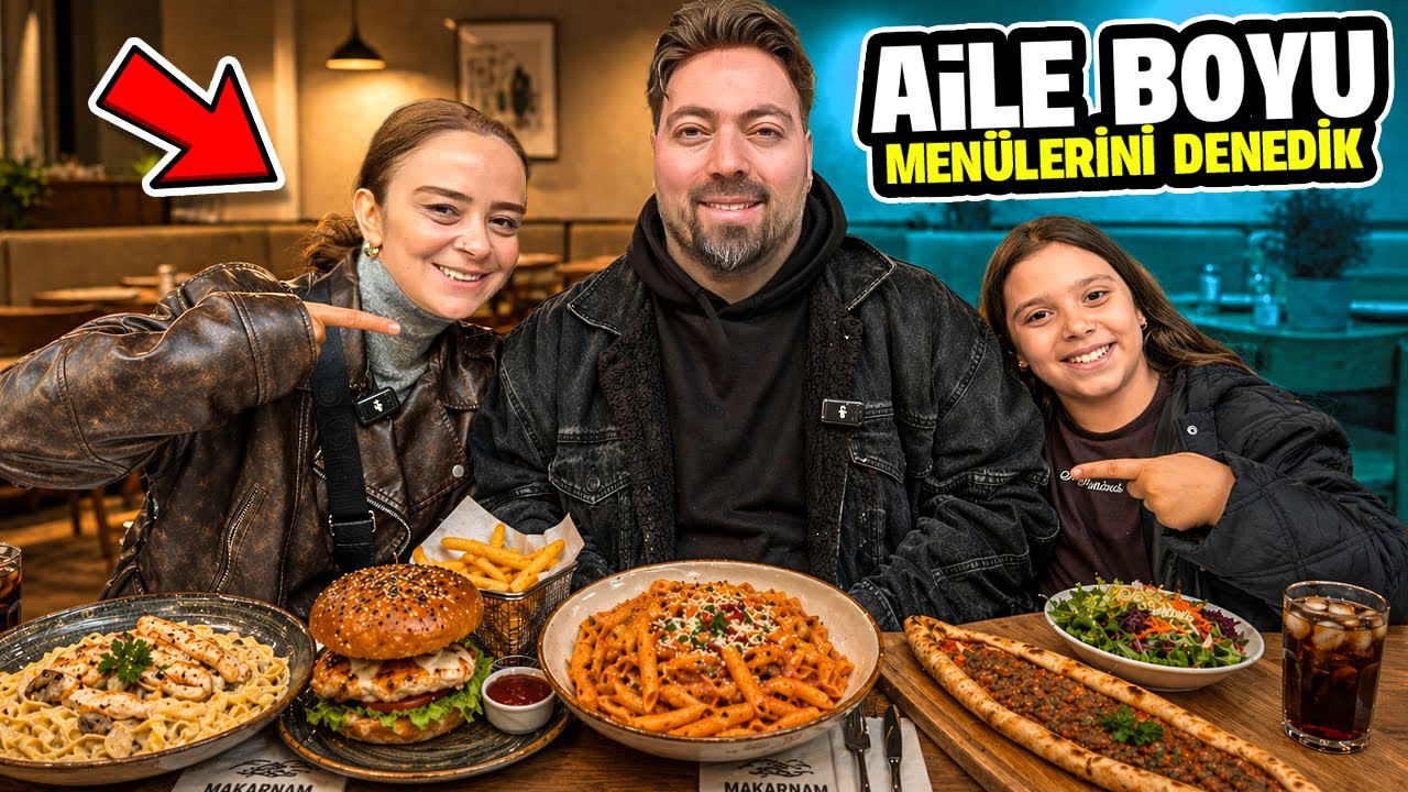 RESTORANLARIN AİLE BOYU MENÜLERİNİ DENEDİK! KAÇ PARA?