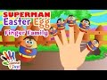 SUPERMAN Easter Egg Finger Family Nursery Rhyme For Children