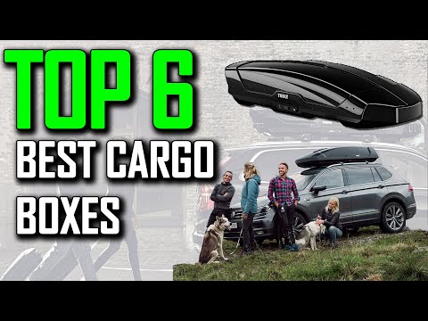 Top 6 Best Cargo Boxes of 2022