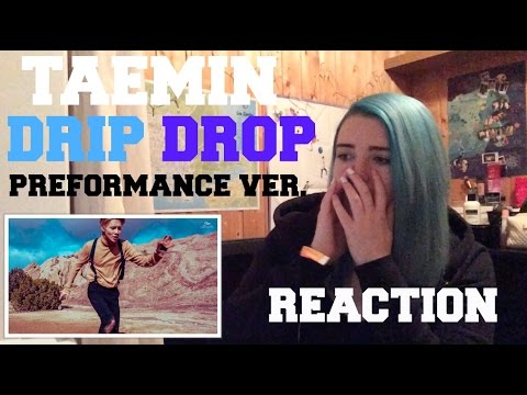 TAEMIN - DRIP DROP - PREFORMANCE VIDEO // REACTION