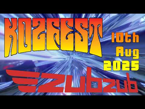 Zubzub Live@Kozfest 10thAug2025