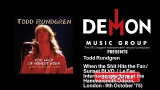 Todd Rundgren - When the Shit Hits the Fan / Sunset BLVD. / Le Fee Internacionale (Live at the...